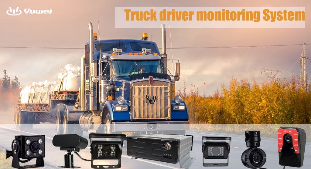 Truck driver monitoring System